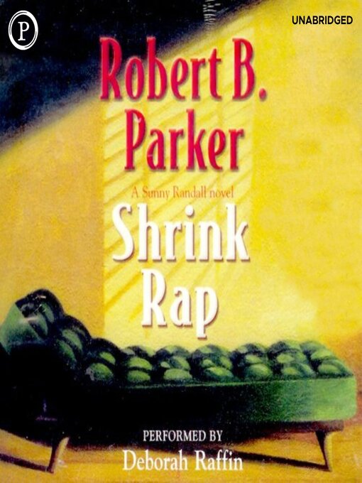 Title details for Shrink Rap by Robert B. Parker - Available